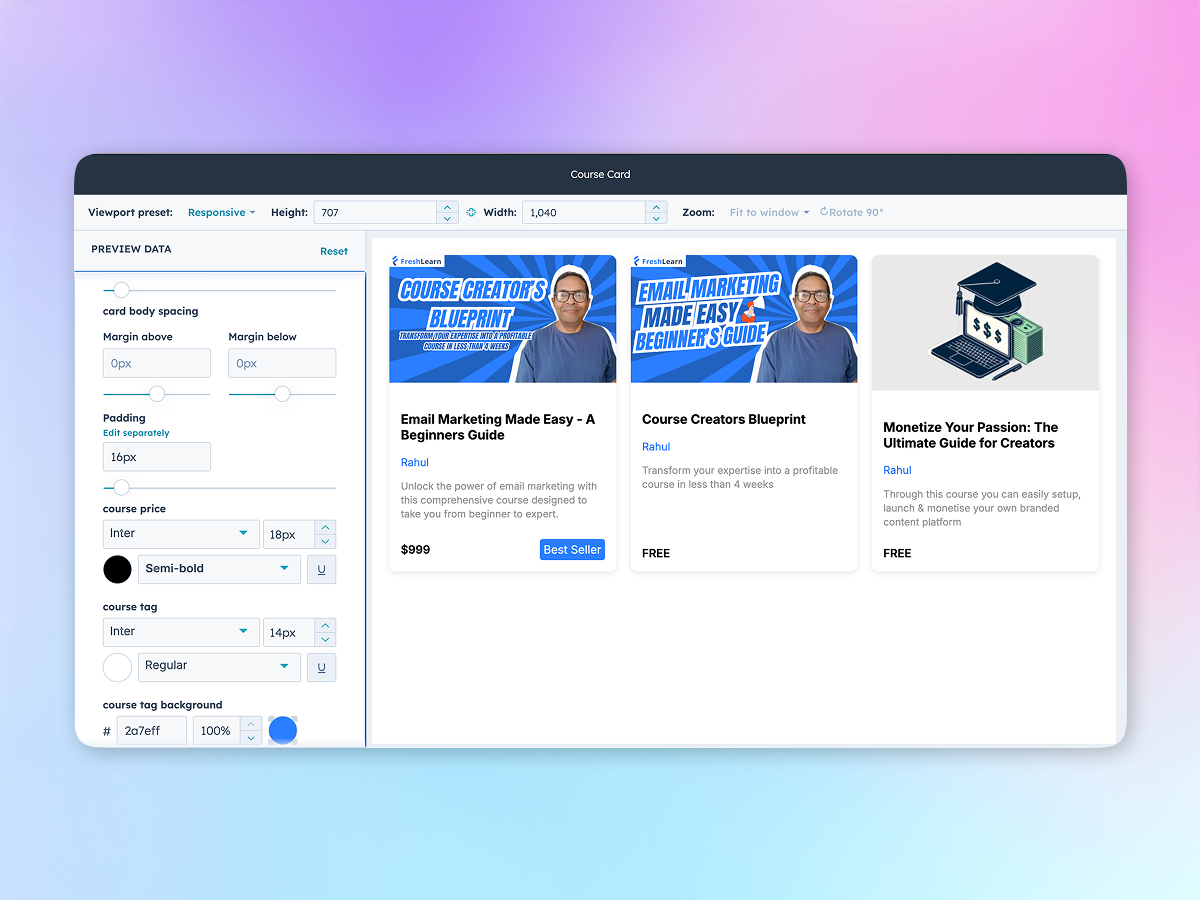 Maintain consistent visual identity across your site with extensive styling options.